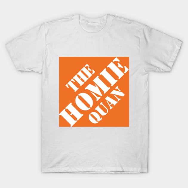 The Homie Quan T-Shirt by Marv794